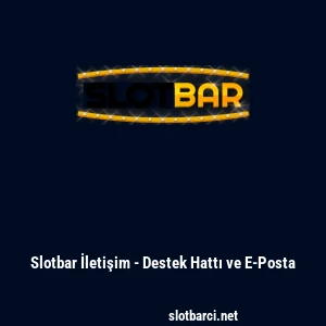 Slotbar İletişim - Destek Hattı ve E-Posta